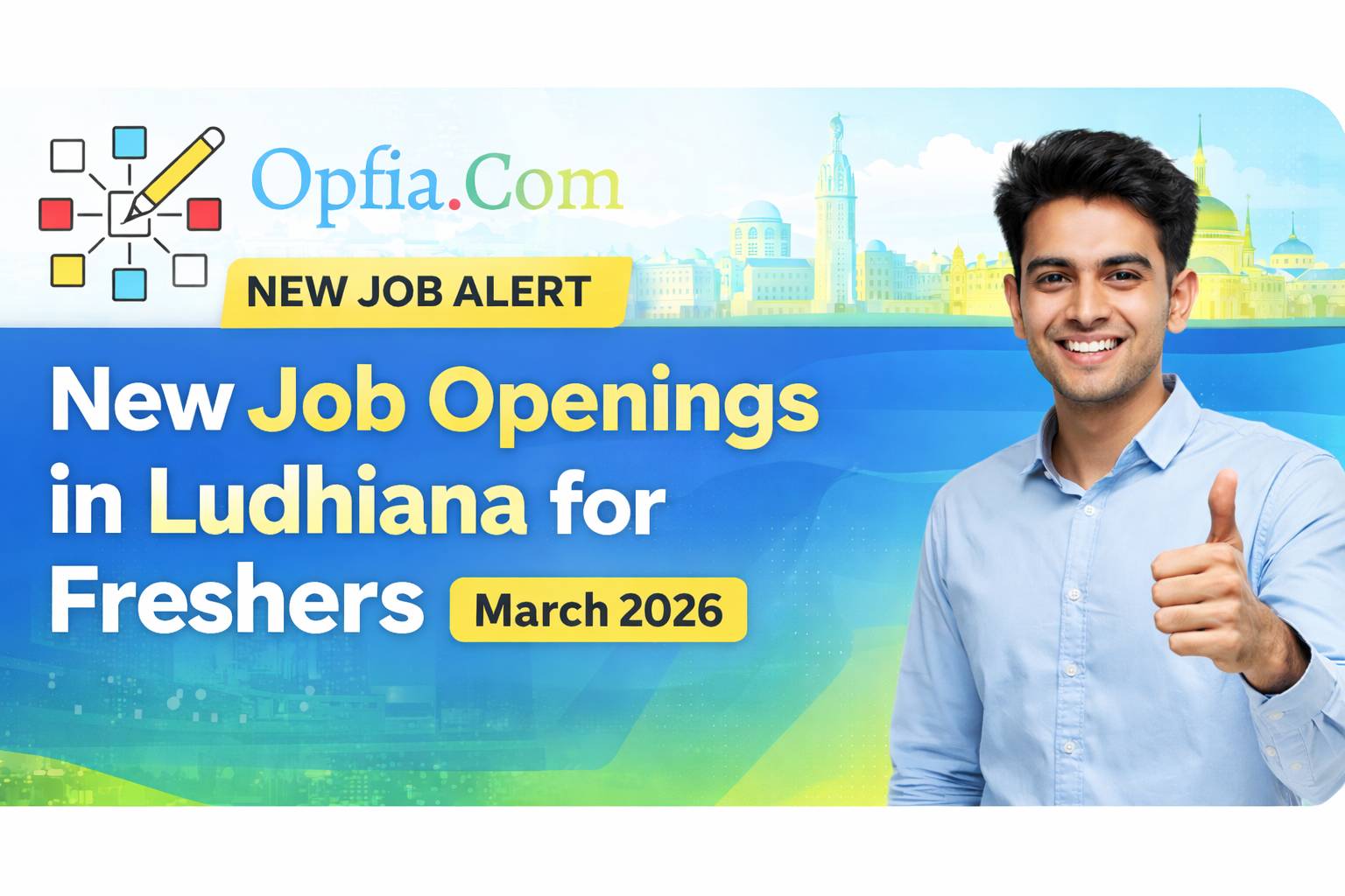 New Job Openings in Ludhiana for Freshers March 2026